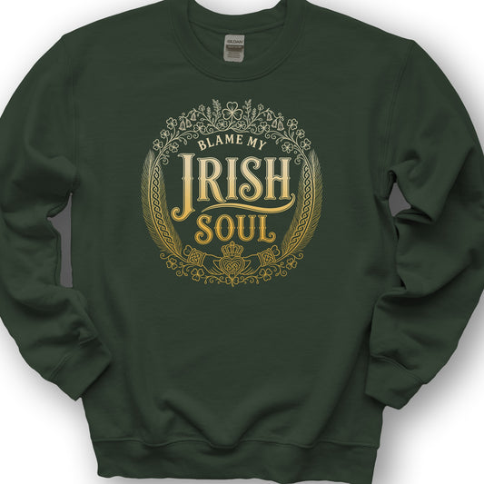 My Irish Soul Sweatshirt - Forest Green