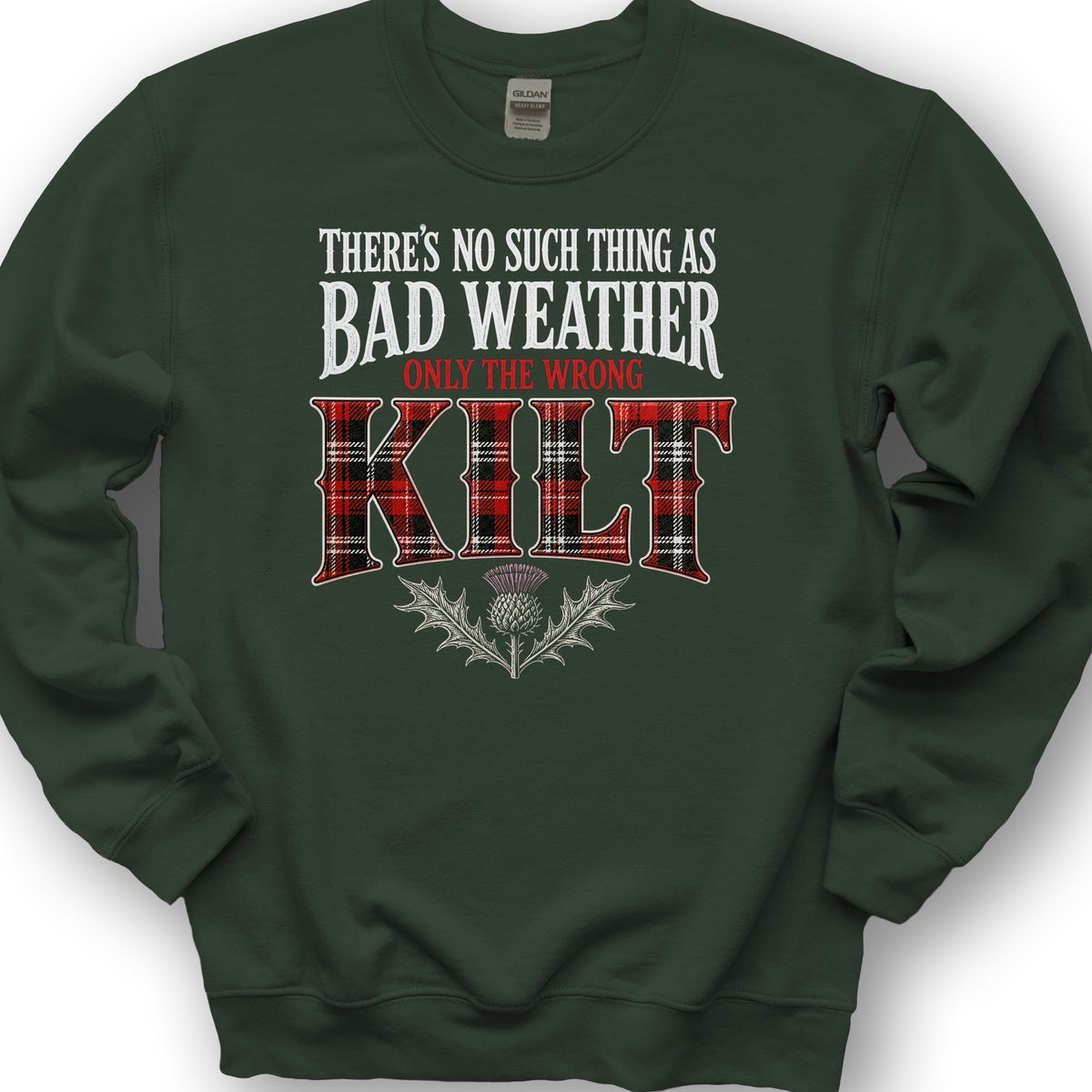 Wrong Kilt Weather Sweatshirt - Forest Green