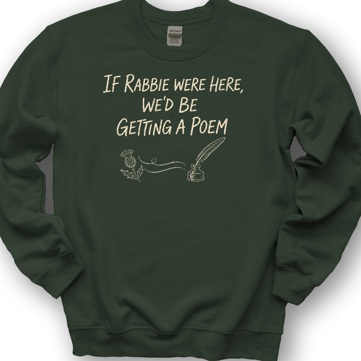 Rabbie Were Here Sweatshirt - Forest Green