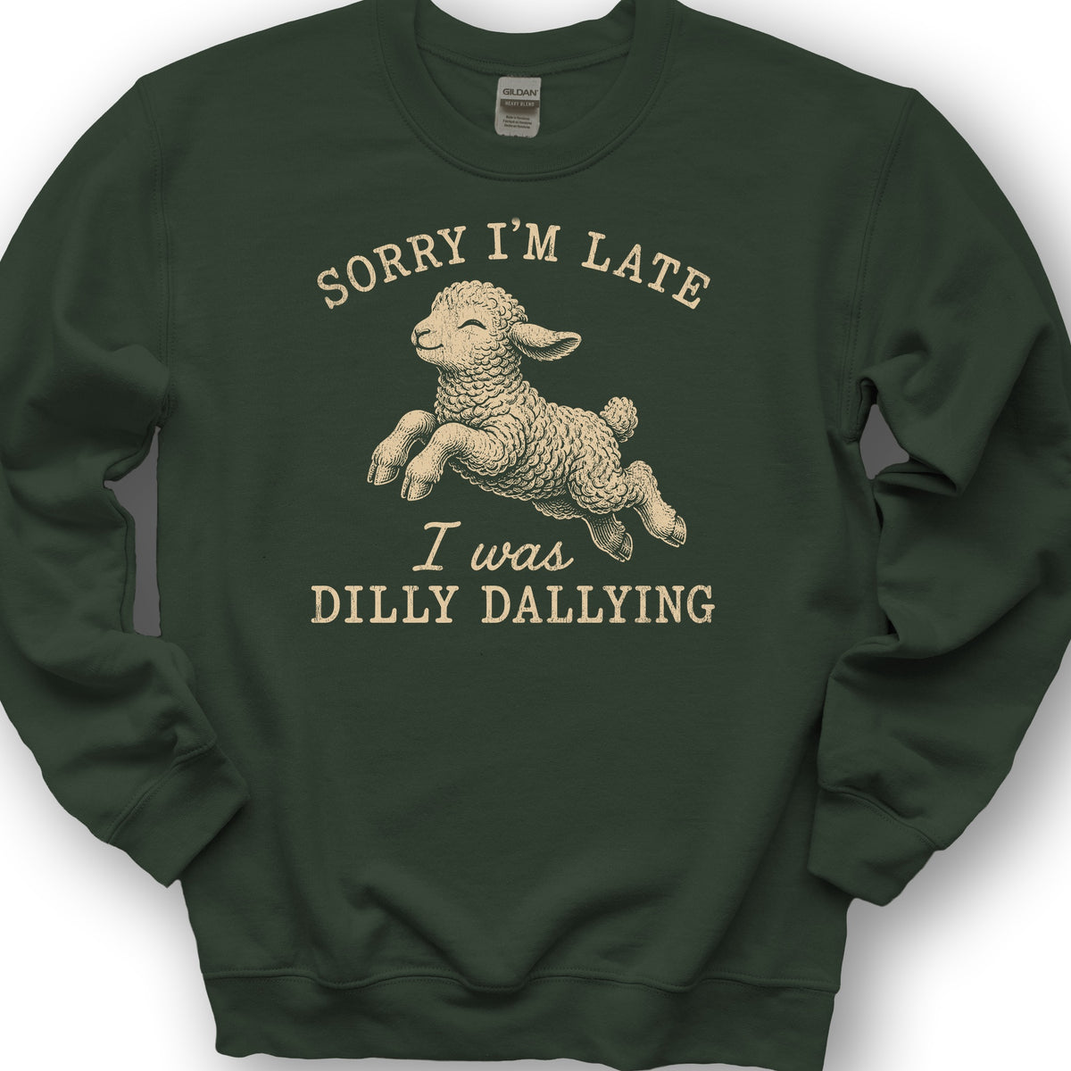 Dilly Dallying Sweatshirt - Forest Green