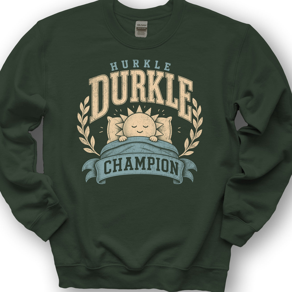 Hurkle Durkle Champion Sweatshirt