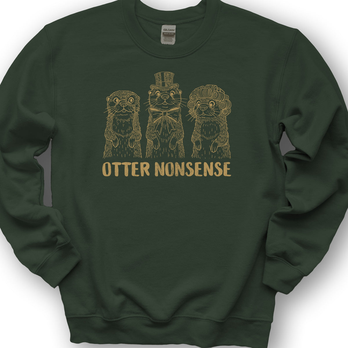 Otter Nonsense Sweatshirt - Forest Green
