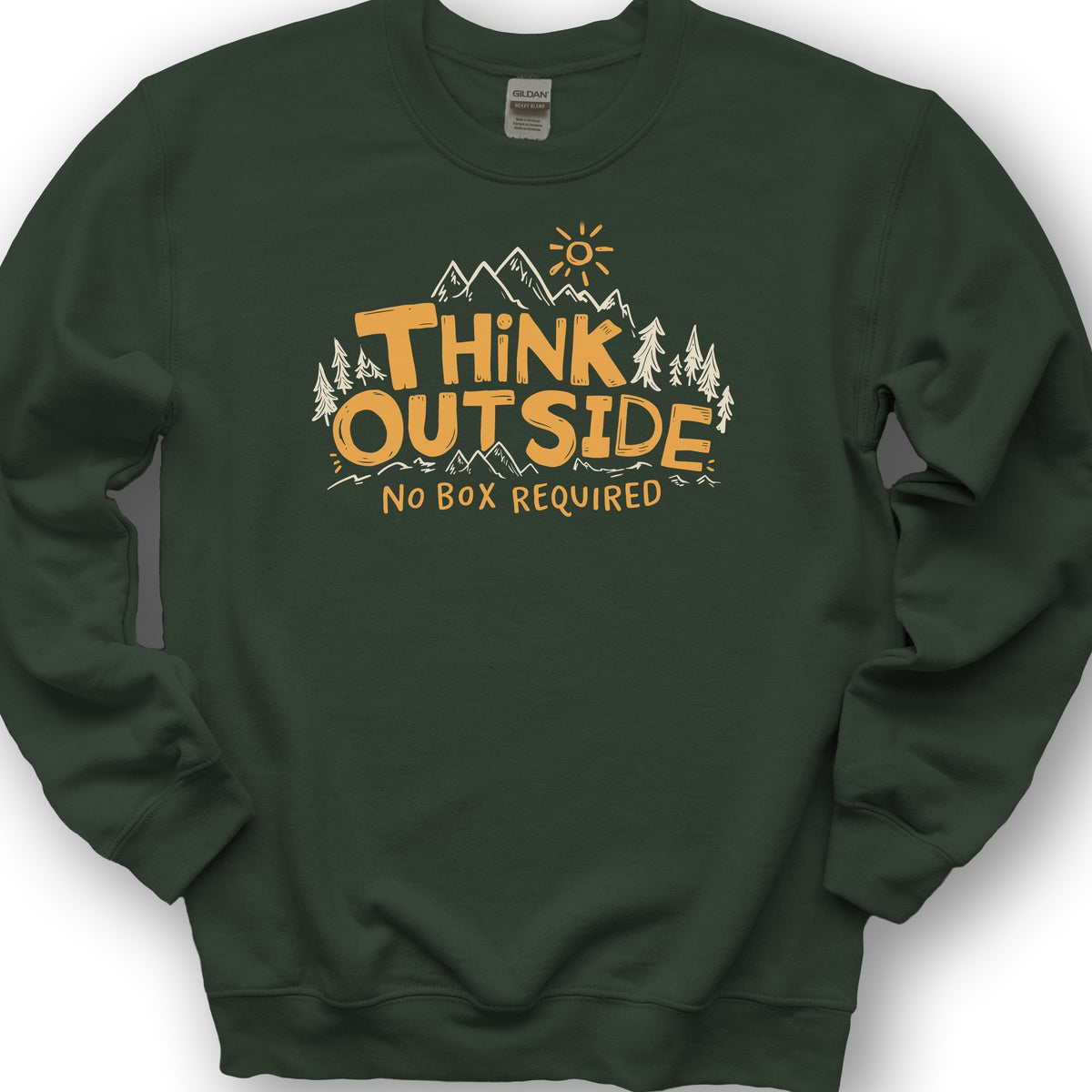 "Think Outside" Sweatshirt - Forest Green