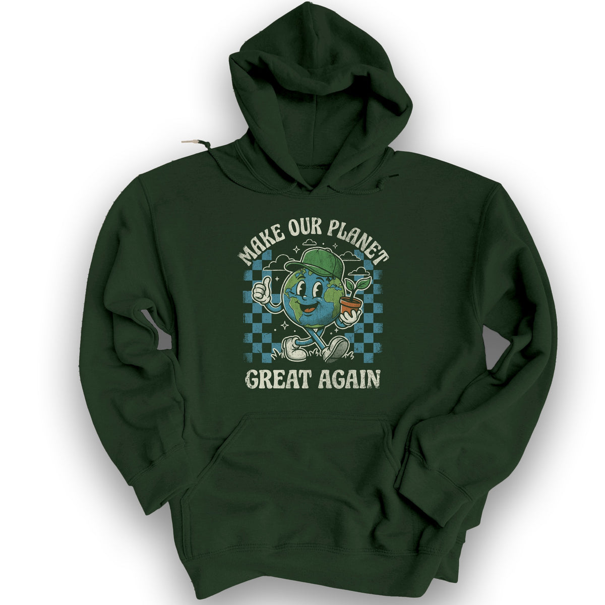 Make Our Planet Great Again Hoodie - Forest Green
