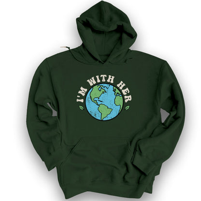 I'm With Her Earth Hoodie - Forest Green