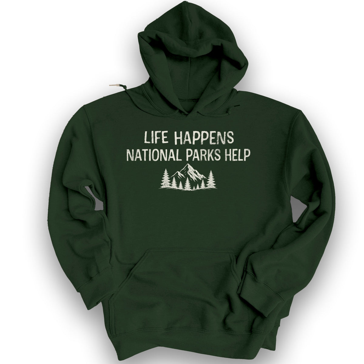 Life Happens Parks Help Hoodie - Forest Green
