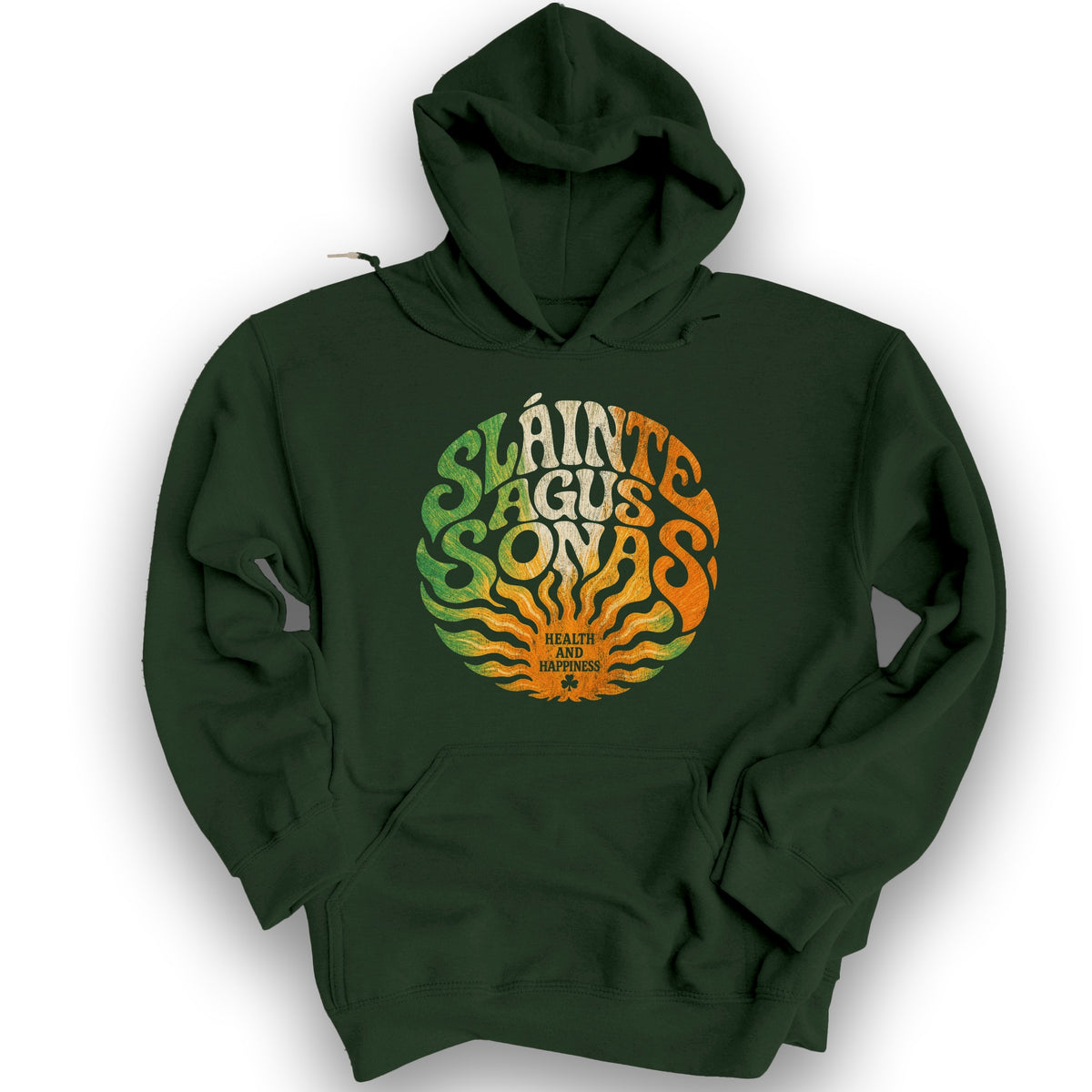 Sláinte Agus Sonas Hoodie - Forest Green