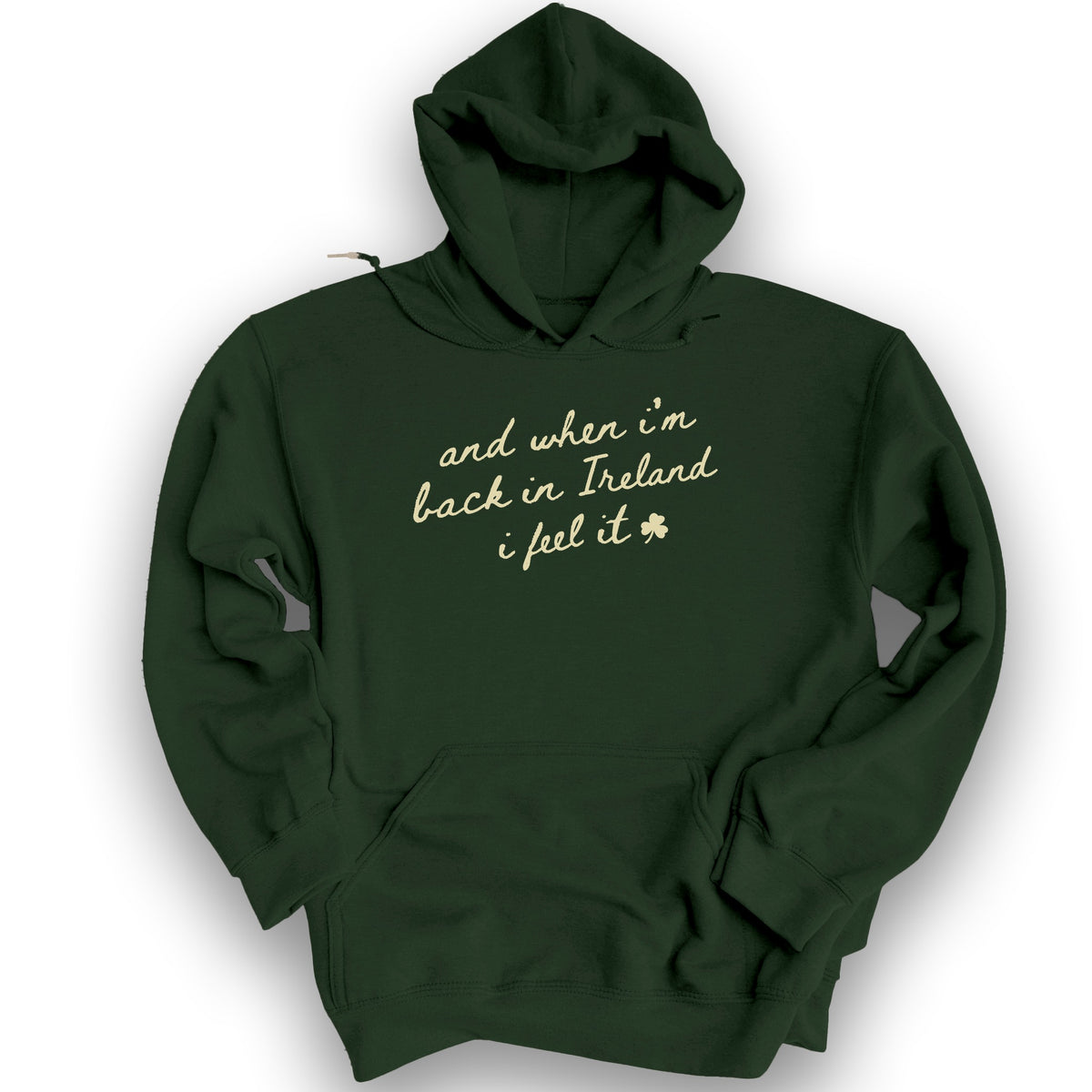 Back In Ireland Hoodie - Forest Green