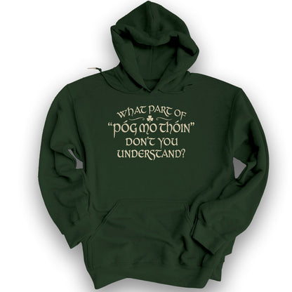 Póg Mo Thóin Understand Hoodie - Forest Green