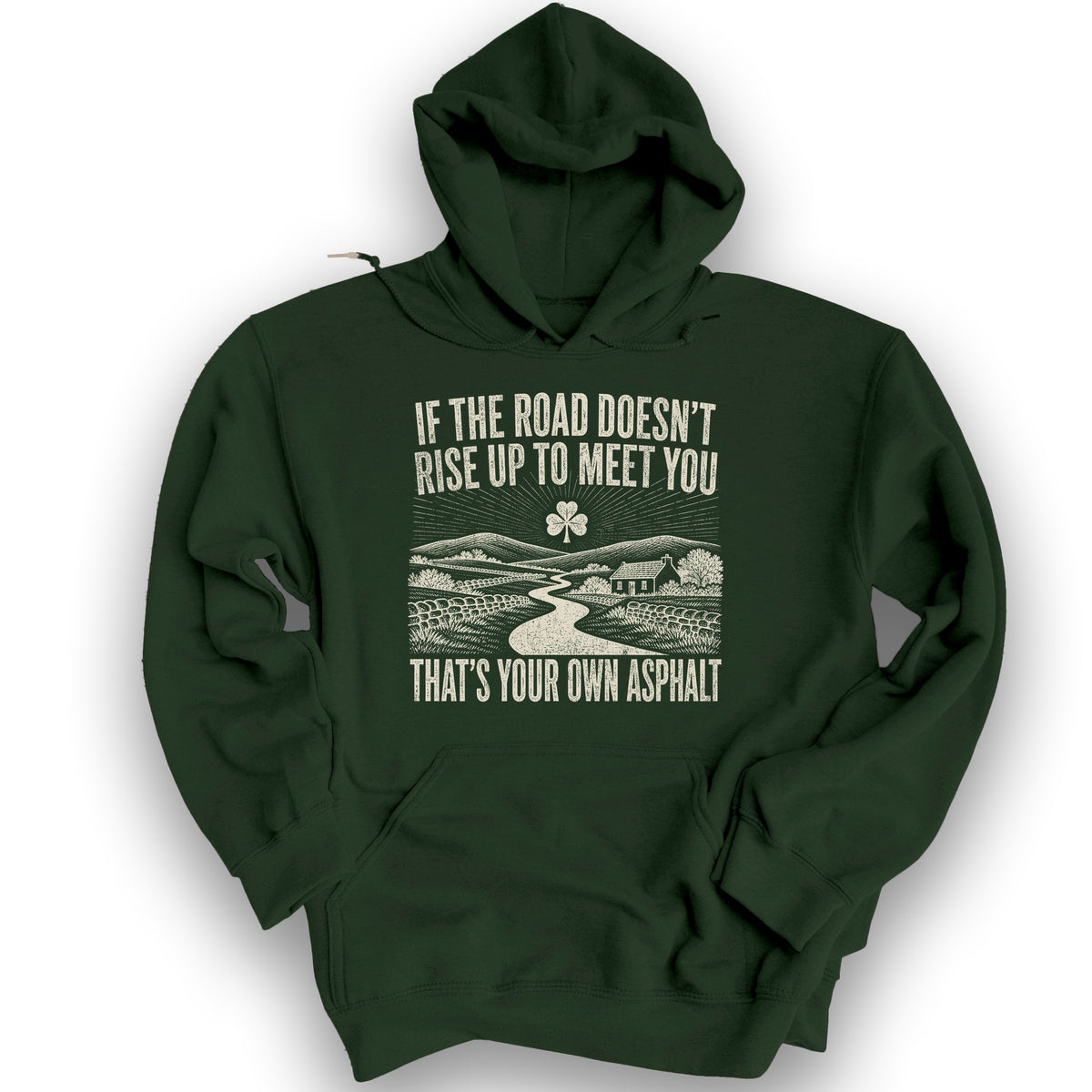 That's Your Own Asphalt Hoodie - Forest Green