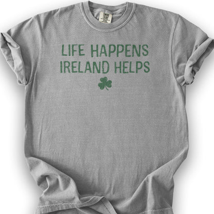 Life Happens Ireland T-Shirt - Granite