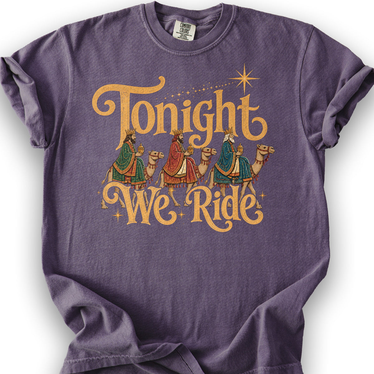 Tonight We Ride T-Shirt
