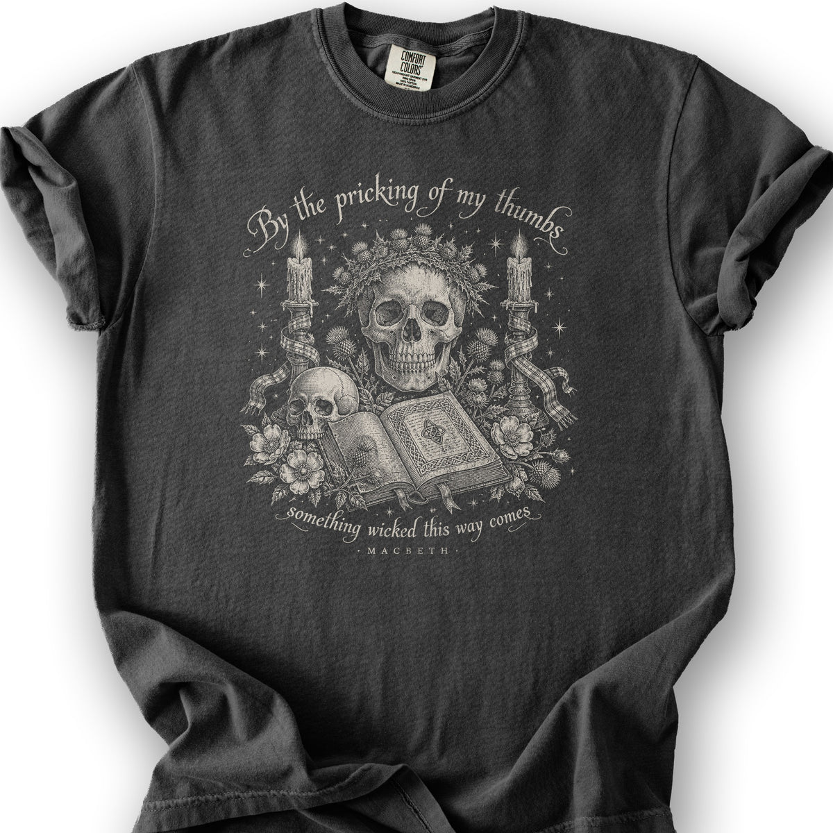 Macbeth Pricking Of My Thumbs T-Shirt - Graphite