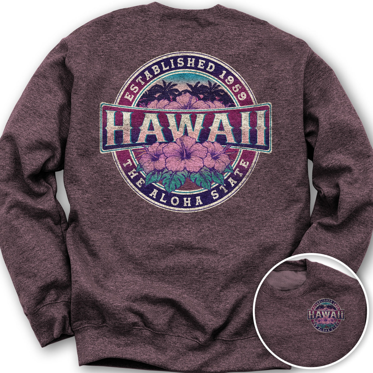 Hawaii Badge Front/Back Print Sweatshirt - Heather Sport Dark Maroon