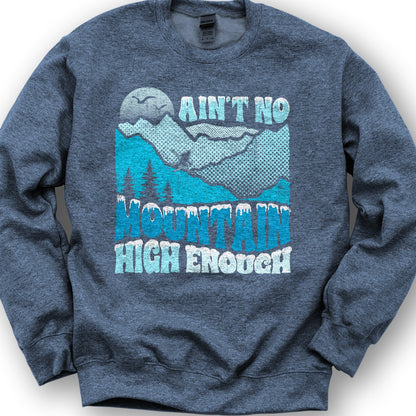 Ain't No Mountain Sweatshirt - Heather Sport Dark Navy