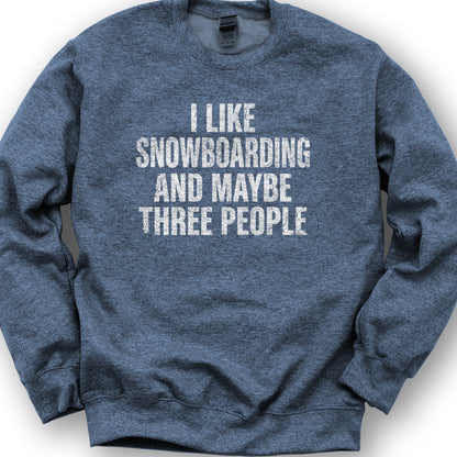 I Like Snowboarding Sweatshirt - Heather Sport Dark Navy