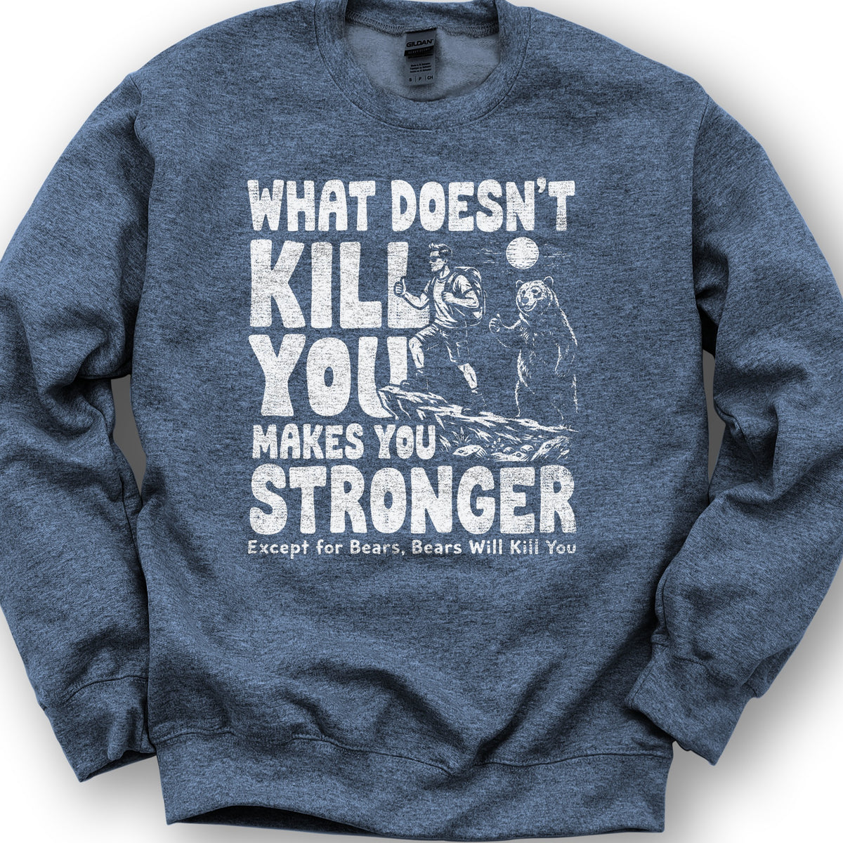 Bears Will Kill You Sweatshirt - Heather Sport Dark Navy