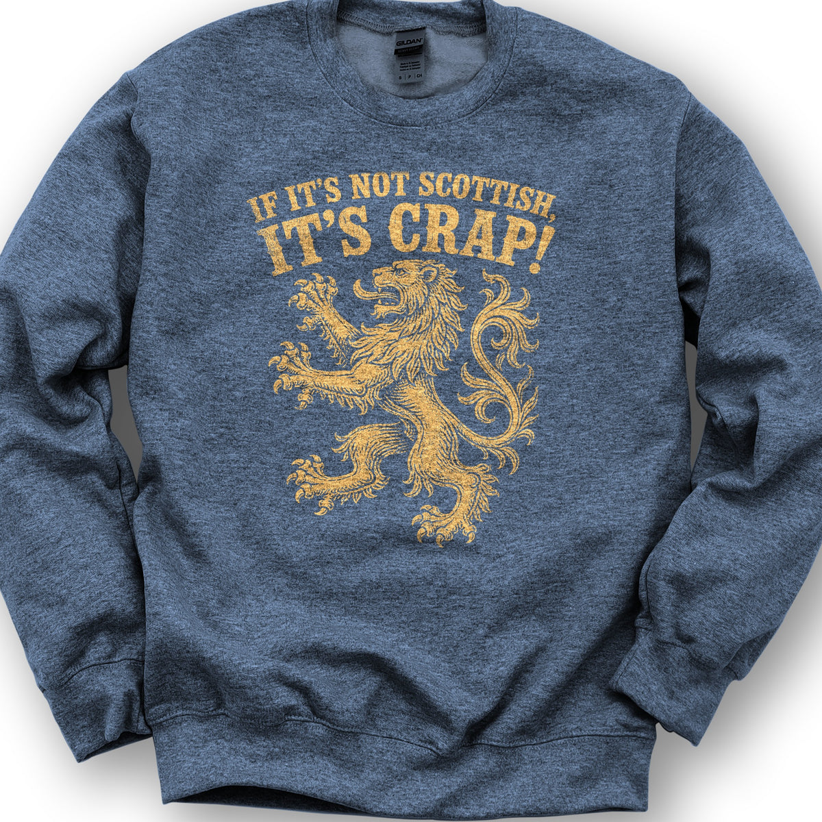 Not Scottish It's Crap Sweatshirt - Heather Sport Dark Navy