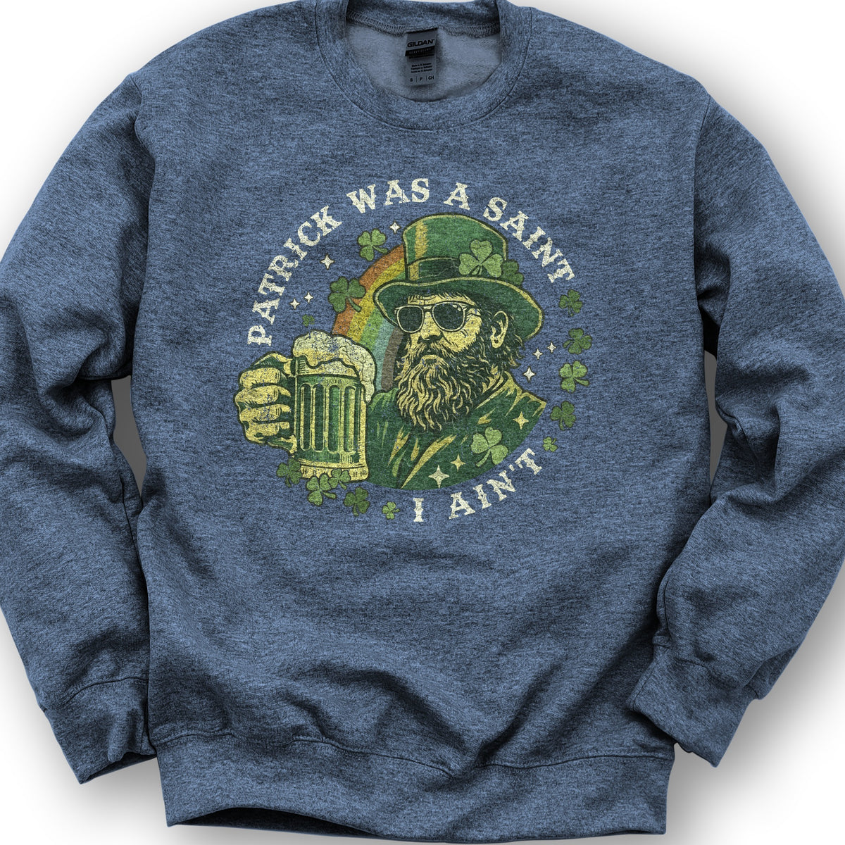 Patrick Was A Saint Sweatshirt - Heather Sport Dark Navy