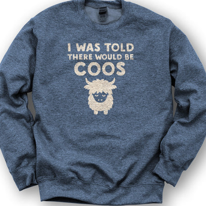 I Was Told Coos Sweatshirt - Heather Sport Dark Navy