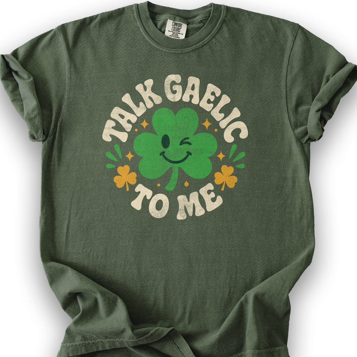 Talk Gaelic To Me T-Shirt - Hemp