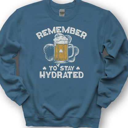 Stay Hydrated Irish Sweatshirt - Indigo Blue