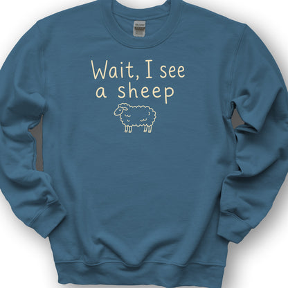 Wait I See A Sheep Sweatshirt - Indigo Blue