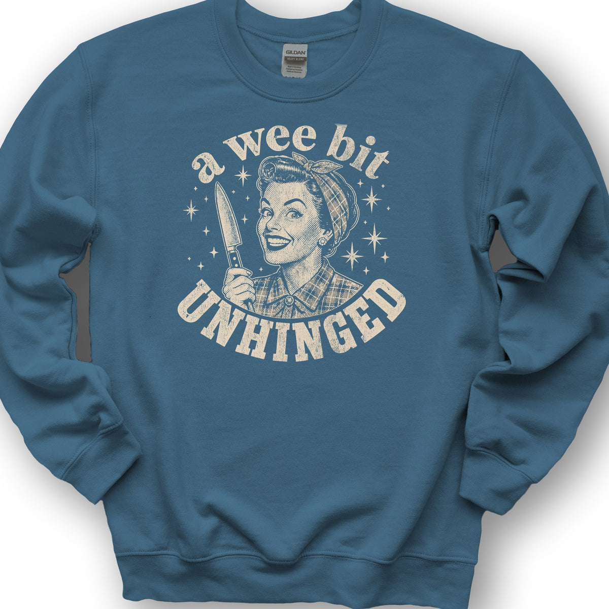 A Wee Bit Unhinged Sweatshirt - Indigo Blue