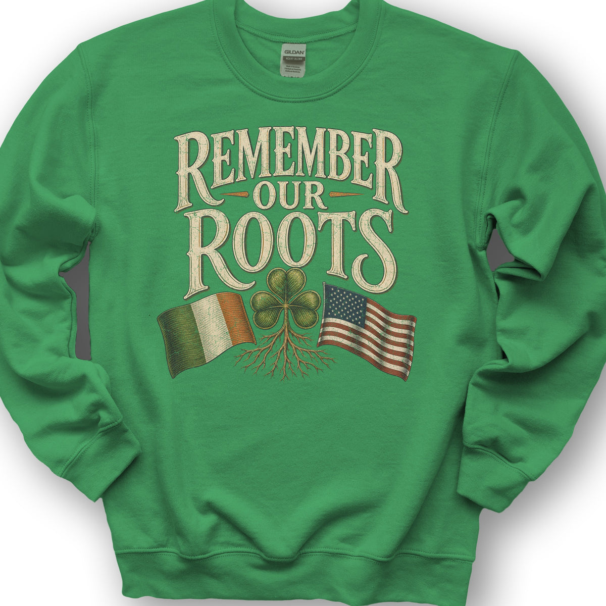 Remember Irish Roots Sweatshirt - Irish Green
