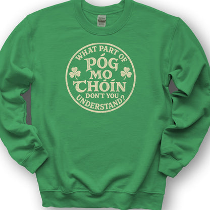 Pog Mo Thoin Badge Sweatshirt - Irish Green