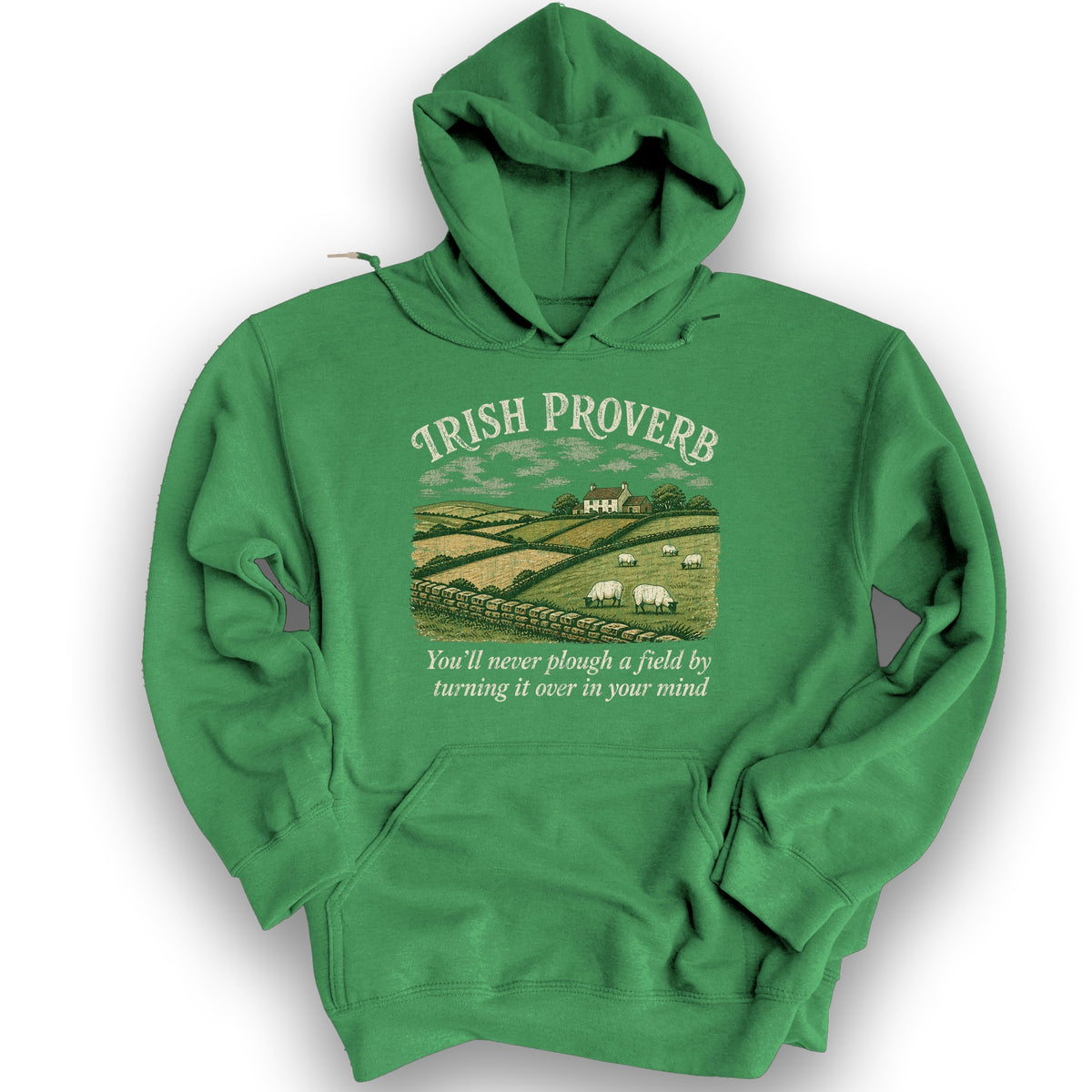 Plough Proverb Hoodie - Irish Green