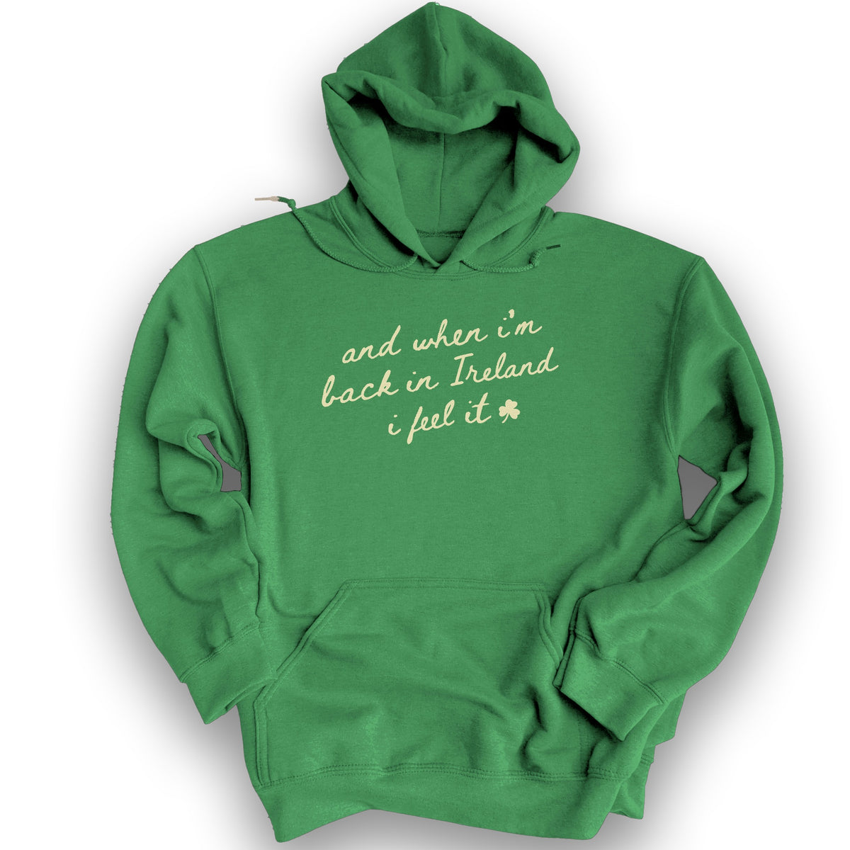 Back In Ireland Hoodie - Irish Green