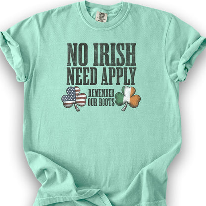 No Irish Need Apply T-Shirt - Island Reef