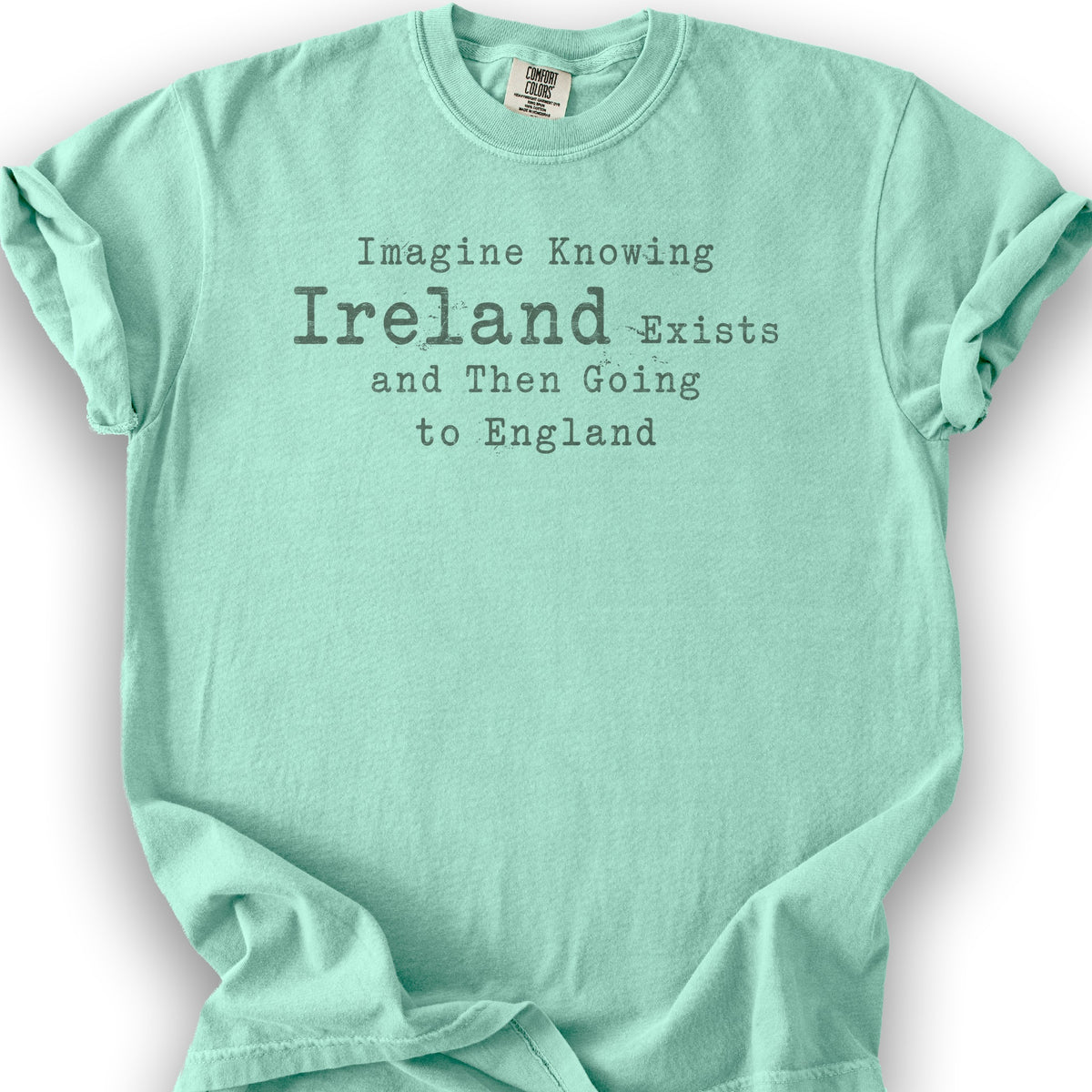 Ireland Exists T-Shirt - Island Reef