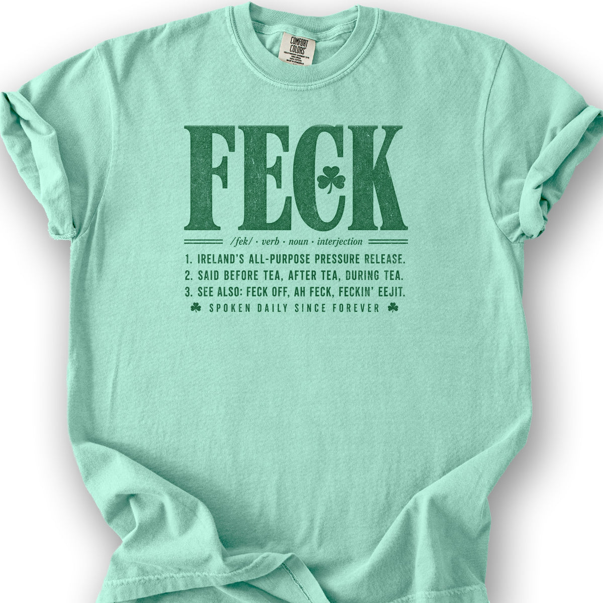 Feck Definition T-Shirt - Island Reef