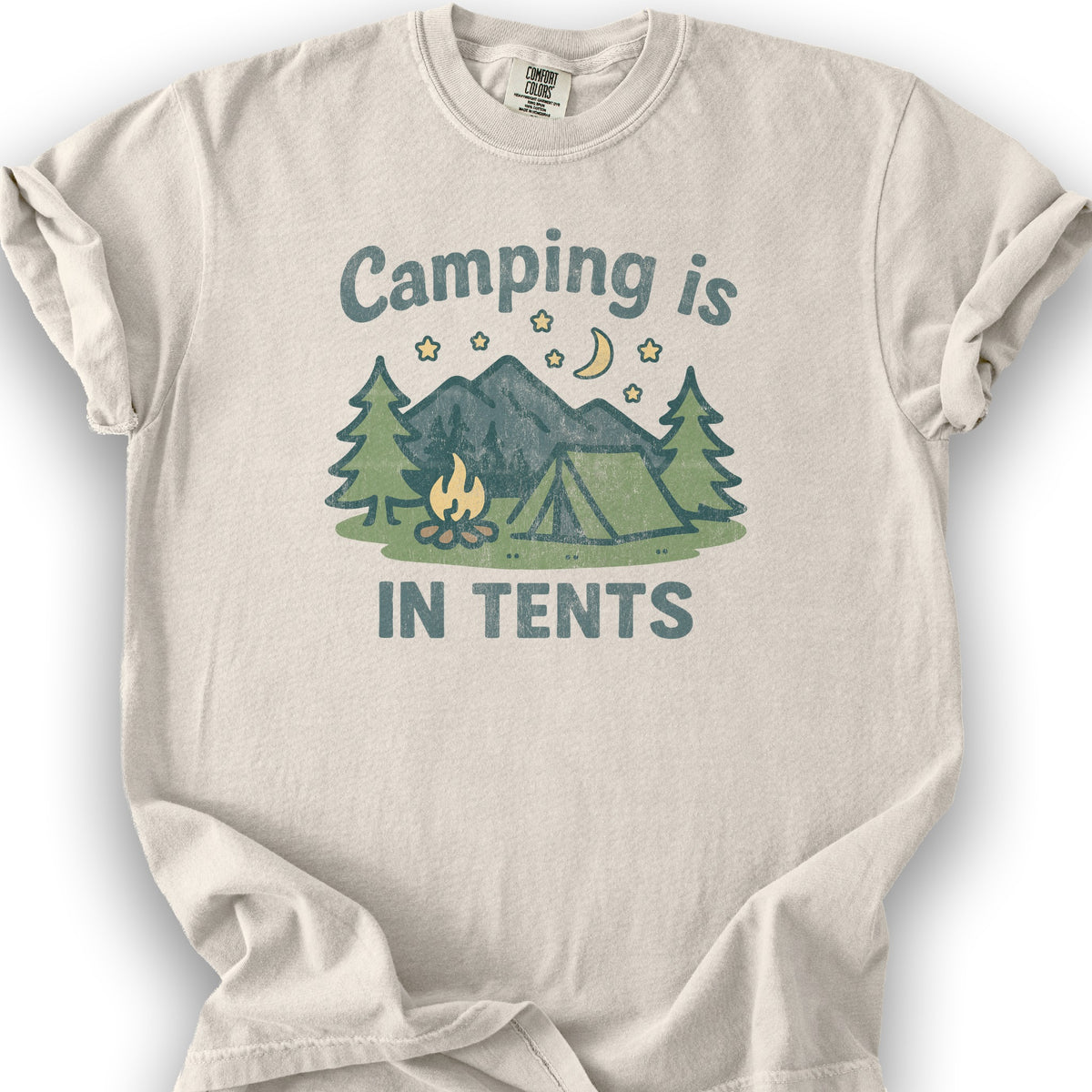 Funny "Camping Is in Tents" T-Shirt - Ivory