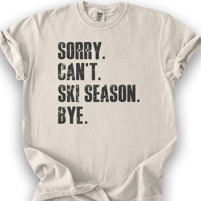 Sorry Ski Season T-shirt - Ivory
