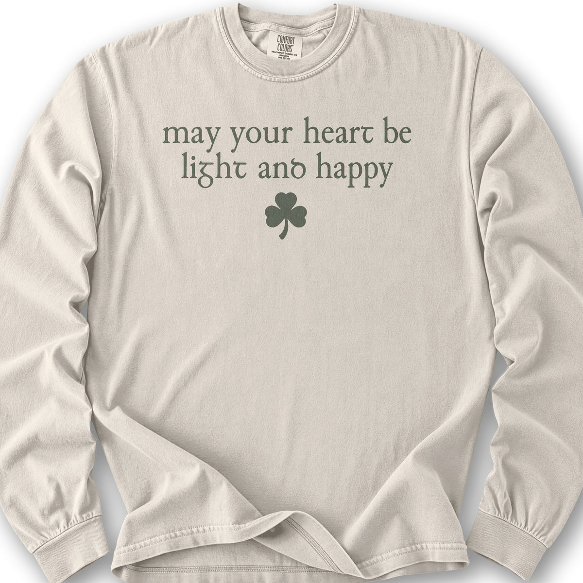 May Your Heart Be Light Long Sleeve Shirt - Ivory
