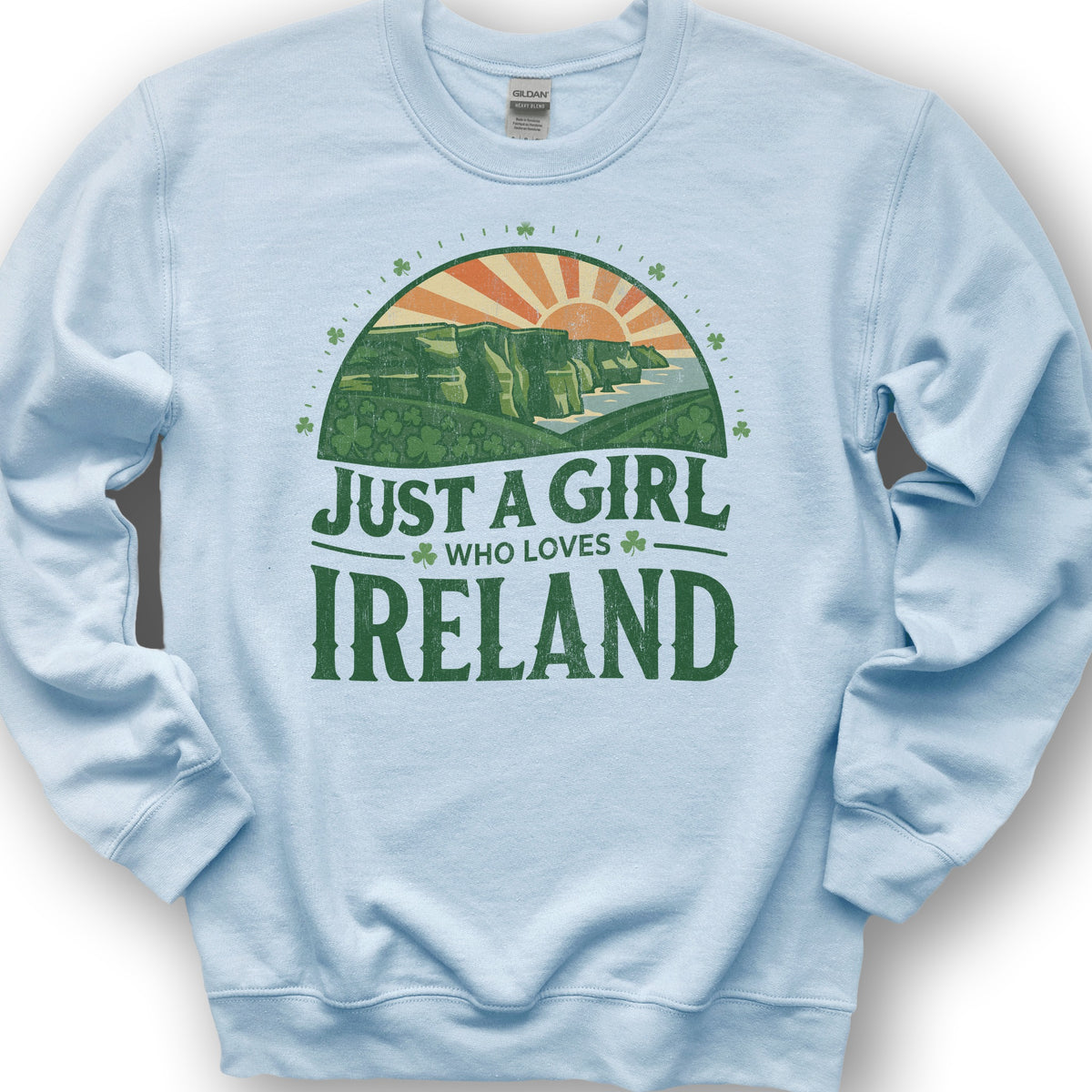 Just a Girl Who Loves Ireland Sweatshirt - Light Blue