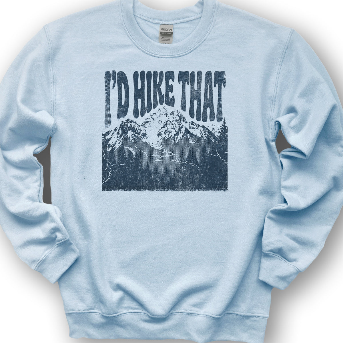 I'd Hike That Retro Sweatshirt - Light Blue