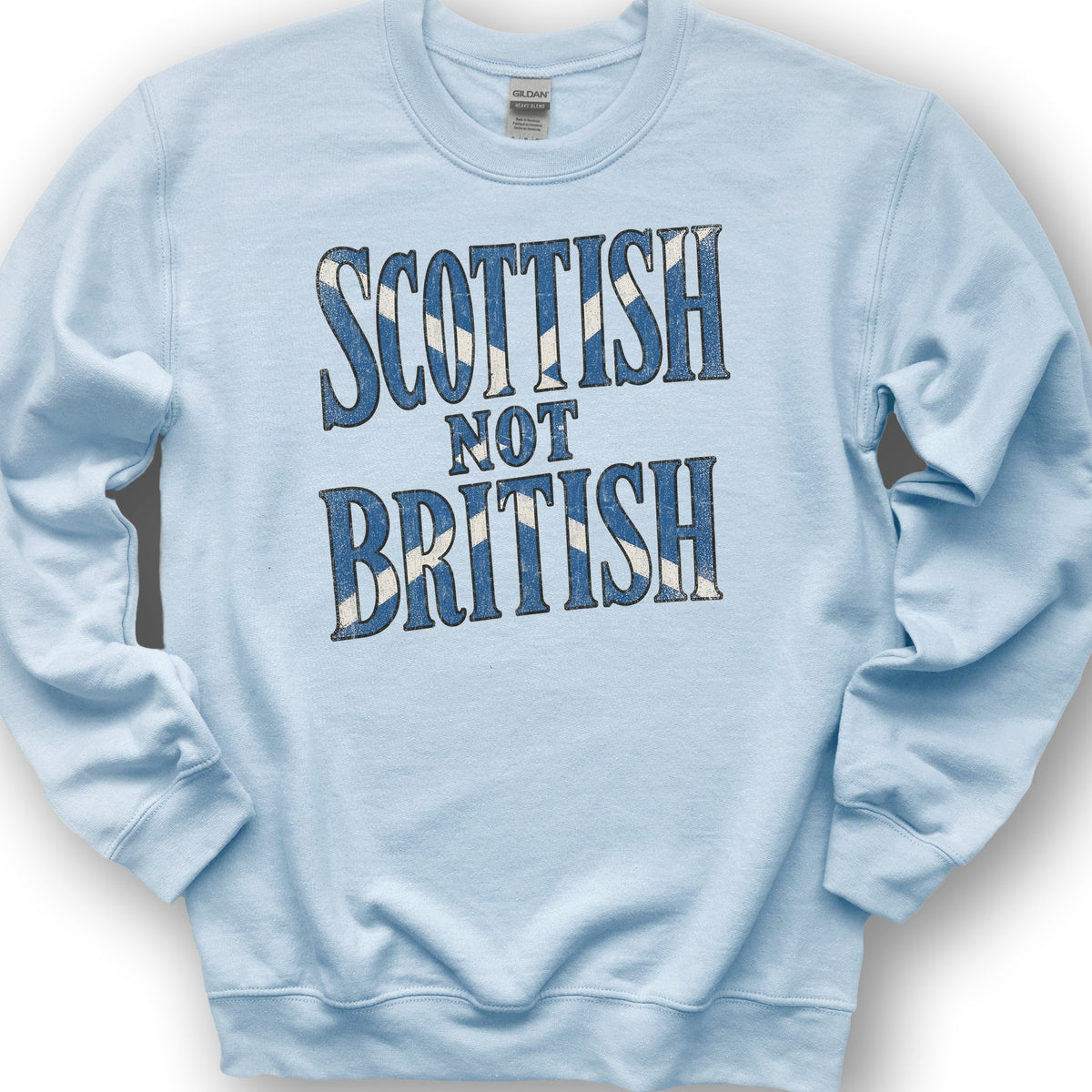 Scottish Not British Sweatshirt - Light Blue