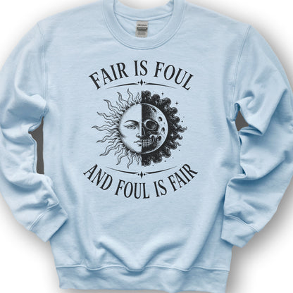 Fair Is Foul MacBeth Sweatshirt - Light Blue