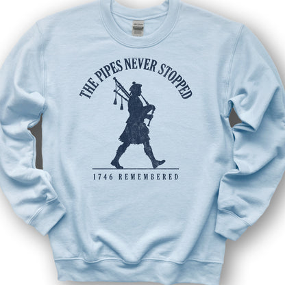 Pipes Never Stopped Sweatshirt - Light Blue