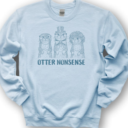 Otter Nonsense Sweatshirt - Light Blue