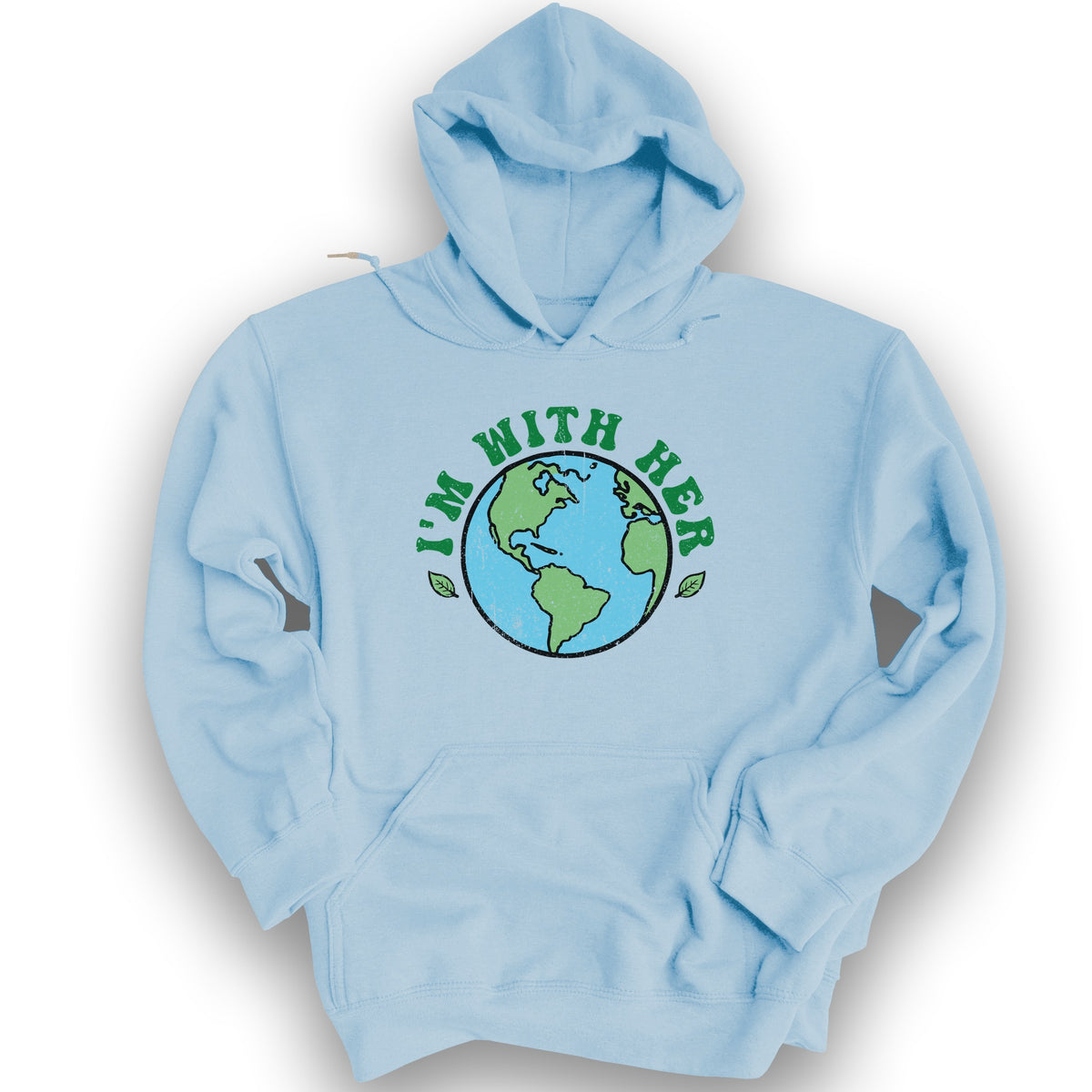 I'm With Her Earth Hoodie - Light Blue