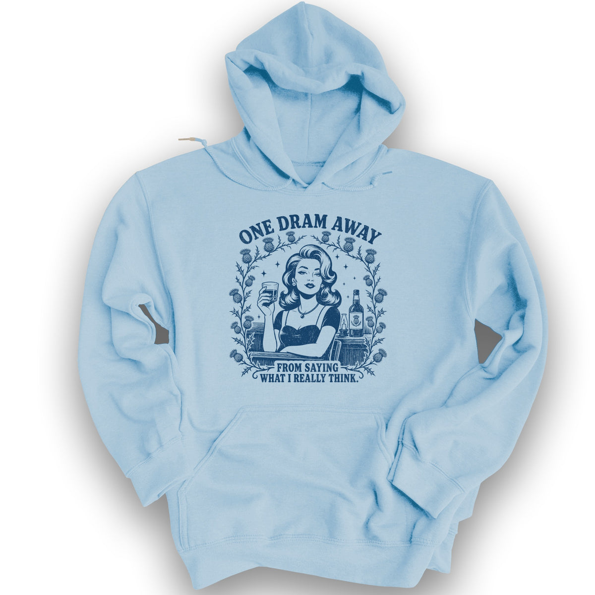 One Dram Away Hoodie - Light Blue