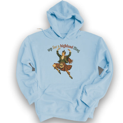 Up For A Highland Fling Hoodie