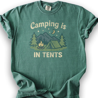 Funny "Camping Is in Tents" T-Shirt - Light Green