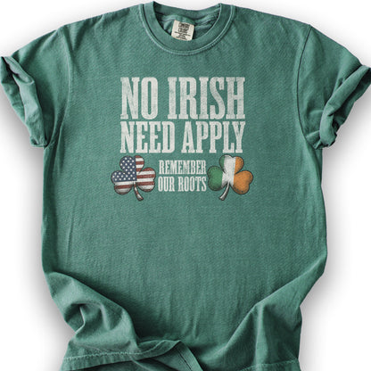 No Irish Need Apply T-Shirt - Light Green