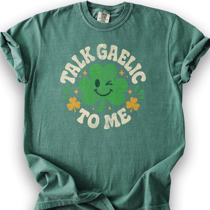 Talk Gaelic To Me T-Shirt - Light Green